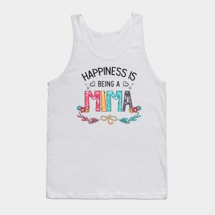 Happiness Is Being A Mima Wildflowers Valentines Mothers Day Tank Top